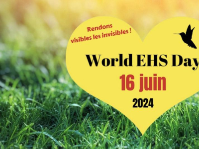 16 juin 2024 World EHS Day | Rendre visibles les EHS invisibles